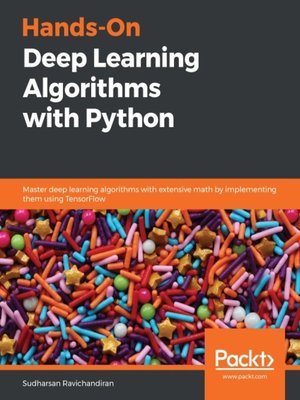 cover image of Hands-On Deep Learning Algorithms with Python